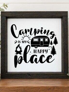 Camping Is My Happy Place Handcrafted wood & canvas sign